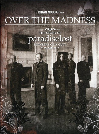 Paradise Lost: Over the Madness movie poster