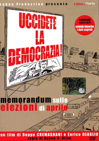 Uccidete la democrazia movie poster