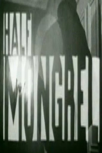 Half Mongrel movie poster