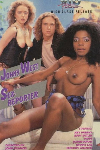 Jonny West, Sex Reporter movie poster