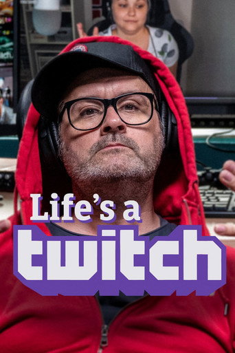 Life's a Twitch movie poster