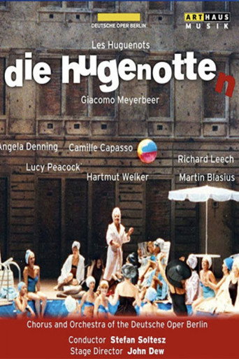 Giacomo Meyerbeer - Les Huguenots (Die Hugenotten) movie poster