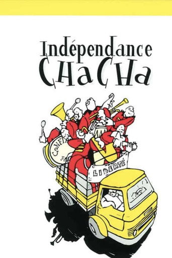 Indépendance Cha Cha movie poster
