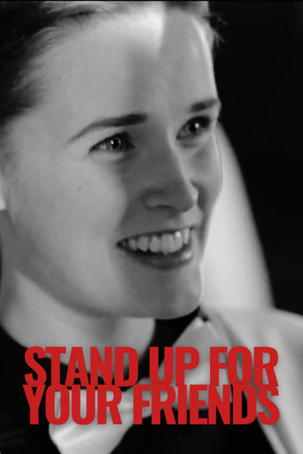 Stand Up for Your Friends movie poster
