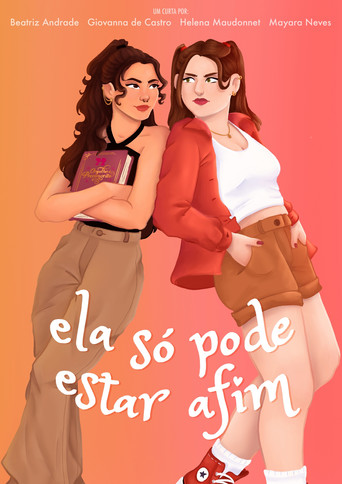 Ela Só Pode Estar Afim movie poster