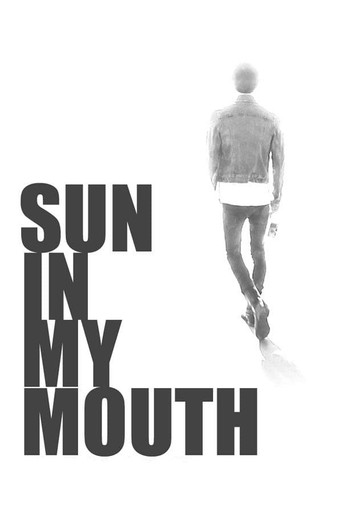 Sun in My Mouth movie poster