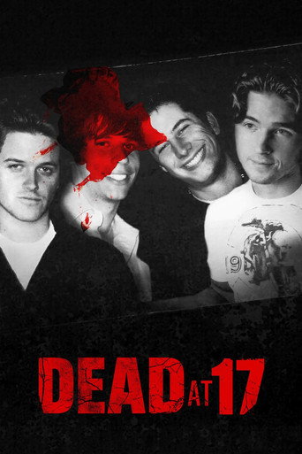 Dead at 17 movie poster