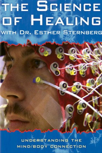 The Science of Healing with Dr. Esther Sternberg movie poster