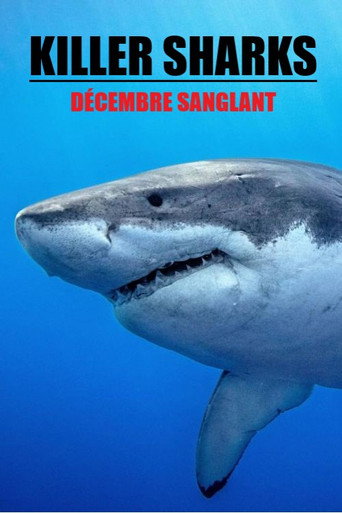Killer Sharks: The Attacks of Black December movie poster