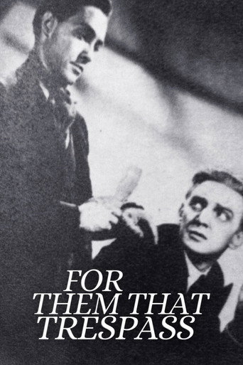 For Them That Trespass movie poster