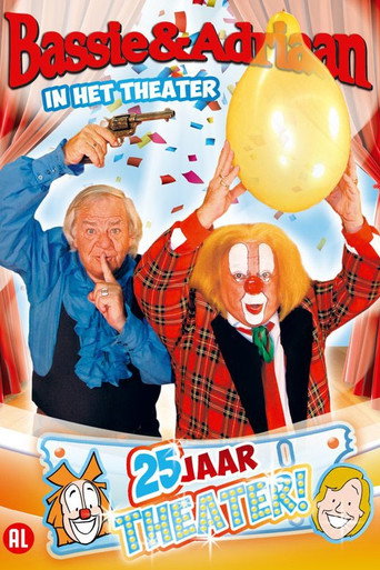 Bassie & Adriaan: In het Theater - 25 Jaar Theater movie poster
