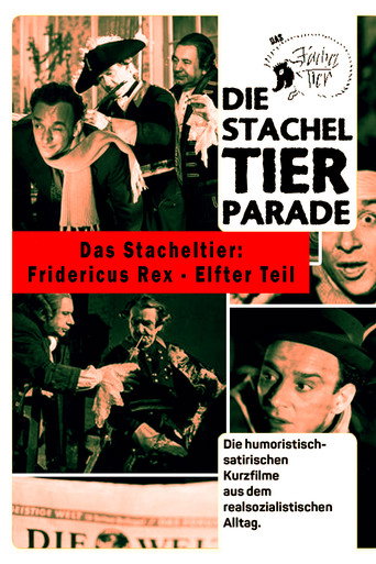 Das Stacheltier: Fridericus Rex - Part Eleven movie poster