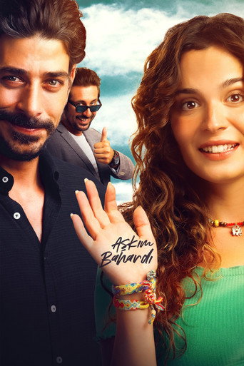 Aşkım Bahardı movie poster