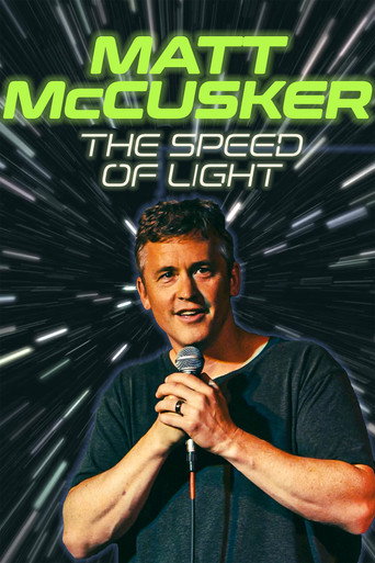 Matt McCusker: The Speed of Light movie poster