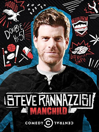 Steve Rannazzisi: Manchild movie poster