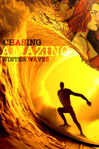 Chasing Amazing Winter Waves movie poster