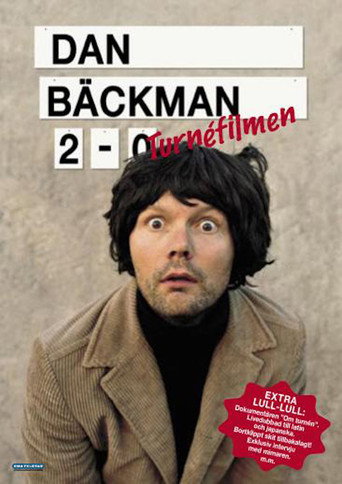 Dan Bäckman 2-0 Turnéfilmen movie poster