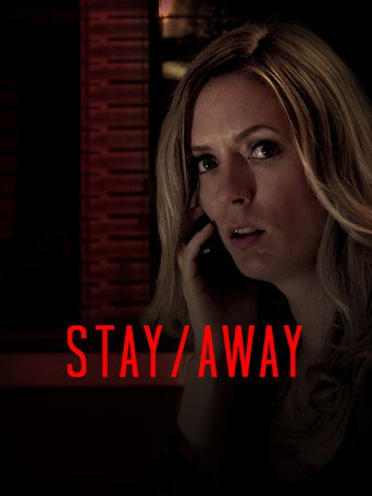 Stay/Away movie poster