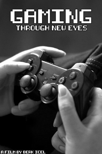 Gaming Through New Eyes movie poster