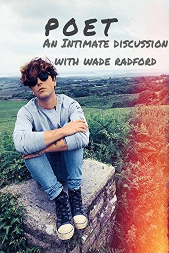 Poet: An Intimate Discussion with Wade Radford movie poster