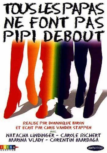 Not All Dads Pee Standing Up movie poster