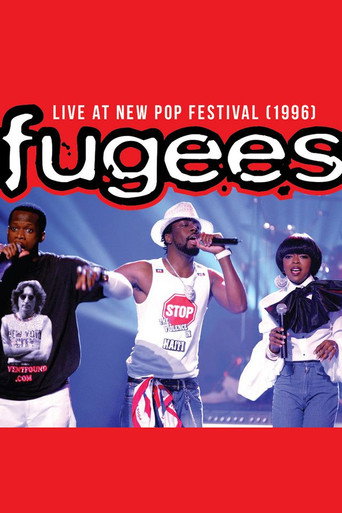 Fugees: Live at New Pop Festival 1996 movie poster