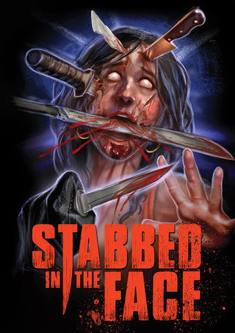 Stabbed in the Face movie poster