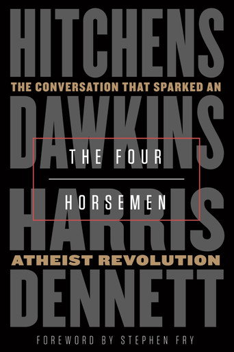 Discussions with Richard Dawkins, Episode 1: The Four Horsemen movie poster