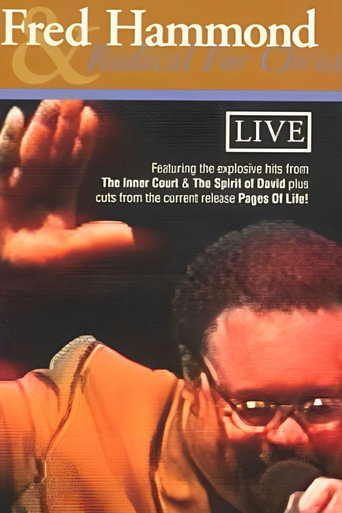 Fred Hammond and Radical for Christ: Live movie poster