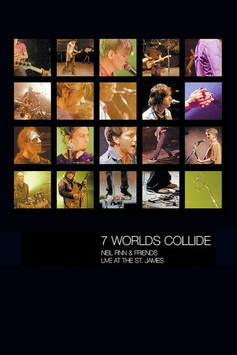 Seven Worlds Collide: Neil Finn & Friends Live at the St. James movie poster