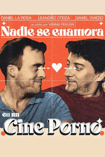 Nadie se enamora en un cine porno movie poster