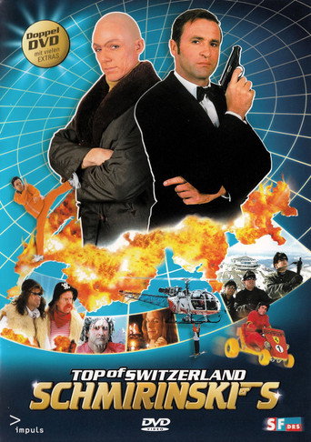 Schmirinski's: Top of Switzerland movie poster