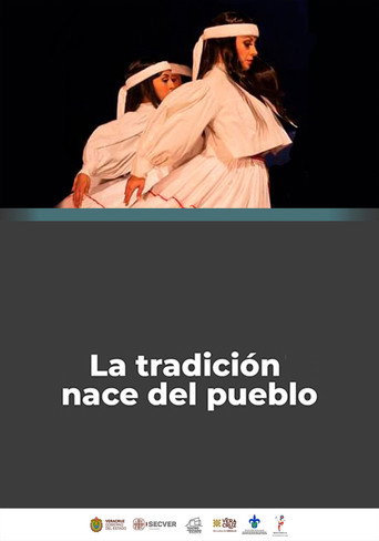 La Tradición Nace del Pueblo movie poster
