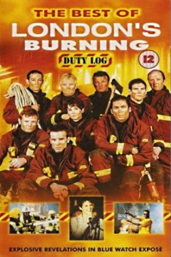 London's Burning: Duty Log movie poster