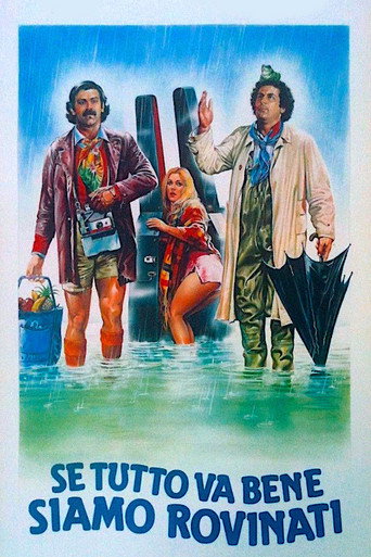 If All Goes Well We Are Ruined movie poster