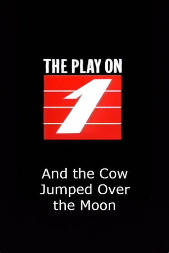 And the Cow Jumped Over the Moon movie poster