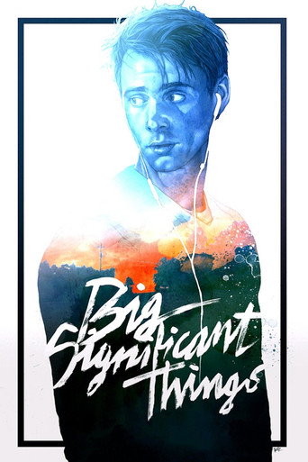 Big Significant Things movie poster