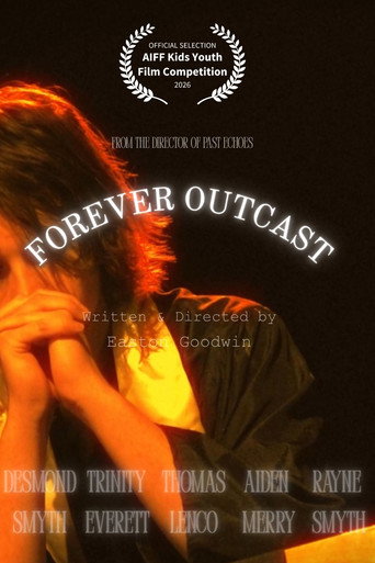 Forever Outcast movie poster