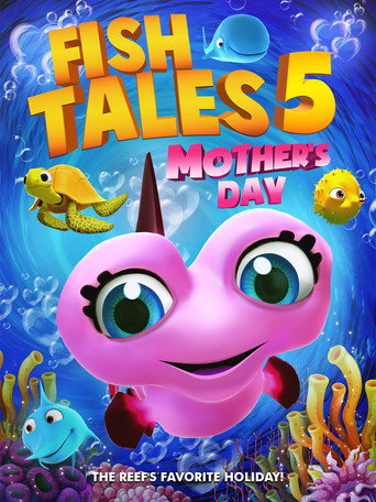 Fishtales 5: Mother's Day movie poster