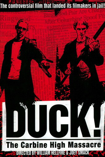Duck! The Carbine High Massacre movie poster