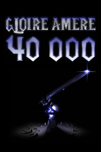 Gloire Amère 40000 movie poster