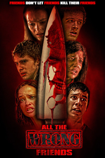 All the Wrong Friends movie poster