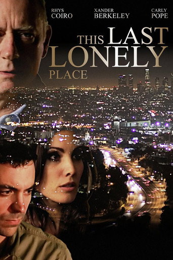This Last Lonely Place movie poster