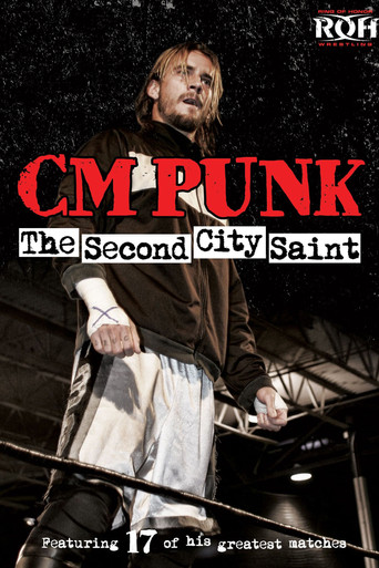 CM Punk: The Second City Saint movie poster