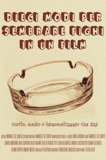 Ten ways to seem cool in a movie (short, medium or long length movie) movie poster