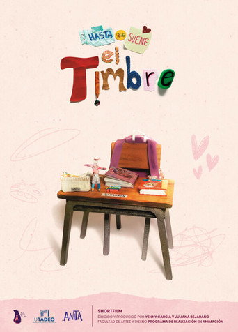 Hasta que suene el timbre movie poster