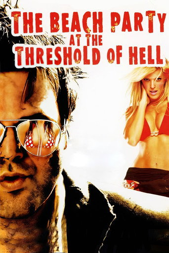 The Beach Party at the Threshold of Hell movie poster