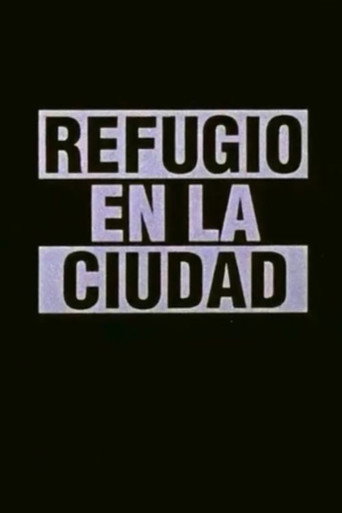 Refugio en la ciudad movie poster