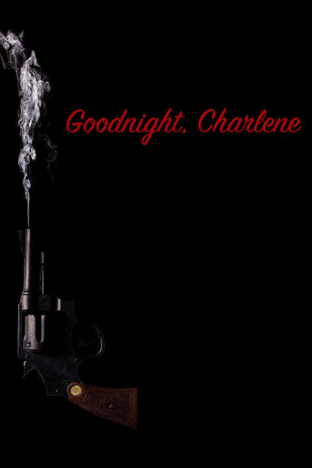 Goodnight, Charlene movie poster