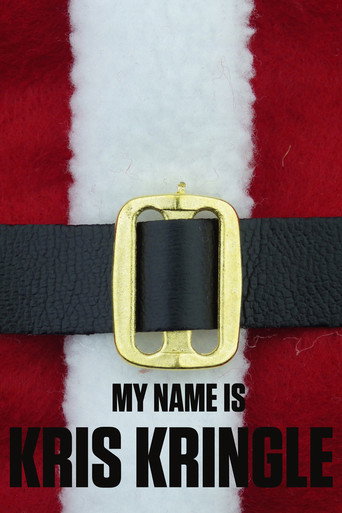 My Name Is Kris Kringle movie poster